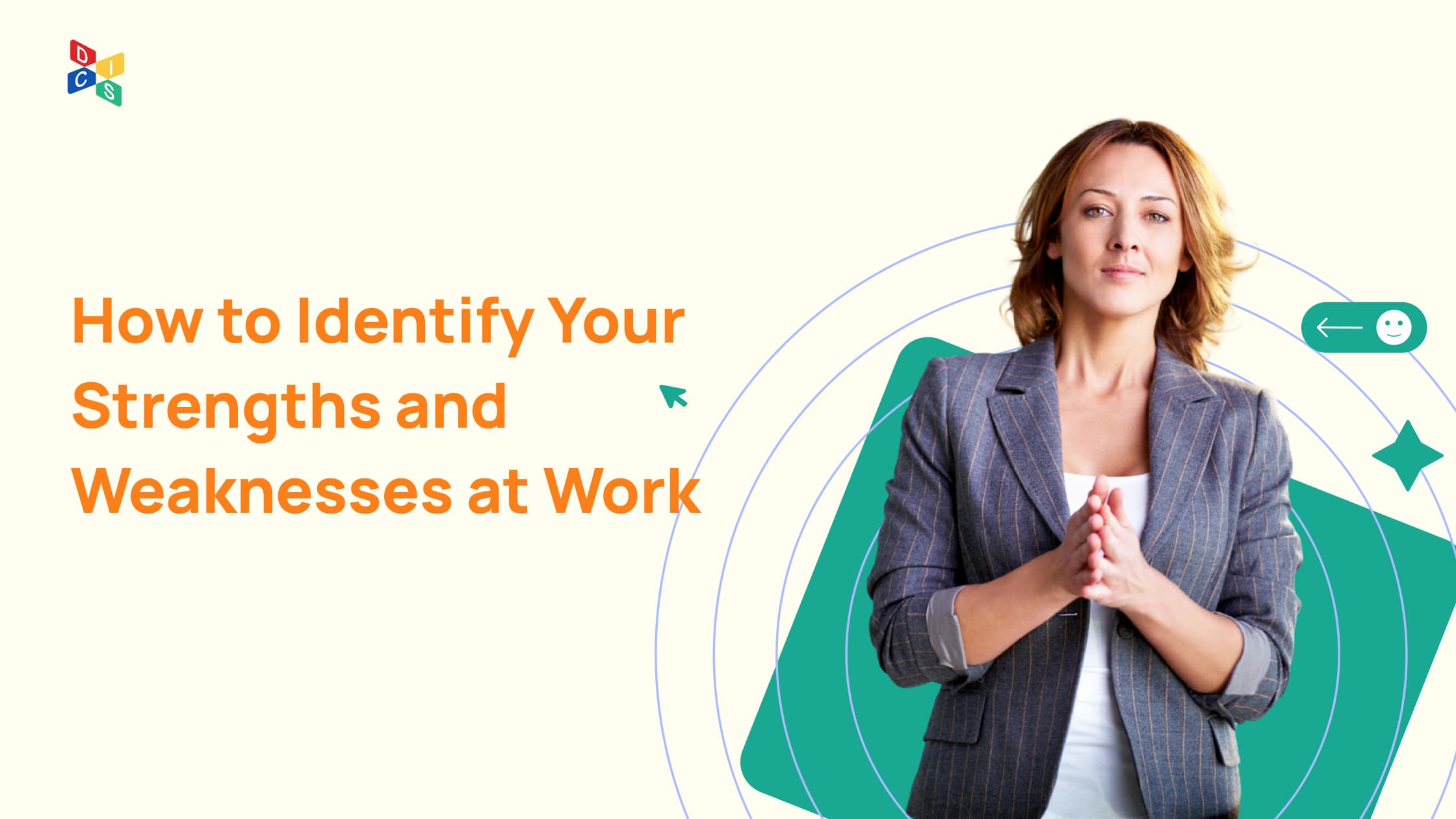 How to Identify Your Strengths and Weaknesses at Work